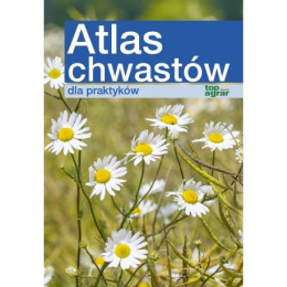 ATLAS CHWASTÓW DLA PRAKTYKÓW - WYD. III