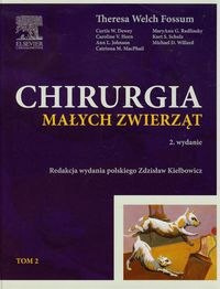 Chirurgia małych zwierząt Tom 2