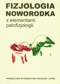 Fizjologia noworodka z elementami patofizjologii
