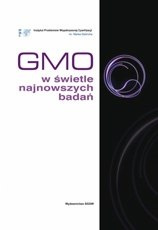 GMO w świetle najnowszych badań