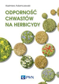 Odporność chwastów na herbicydy