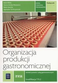 Organizacja produkcji gastronomicznej Podręcznik