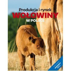 Produkcja i rynek wołowiny w Polsce