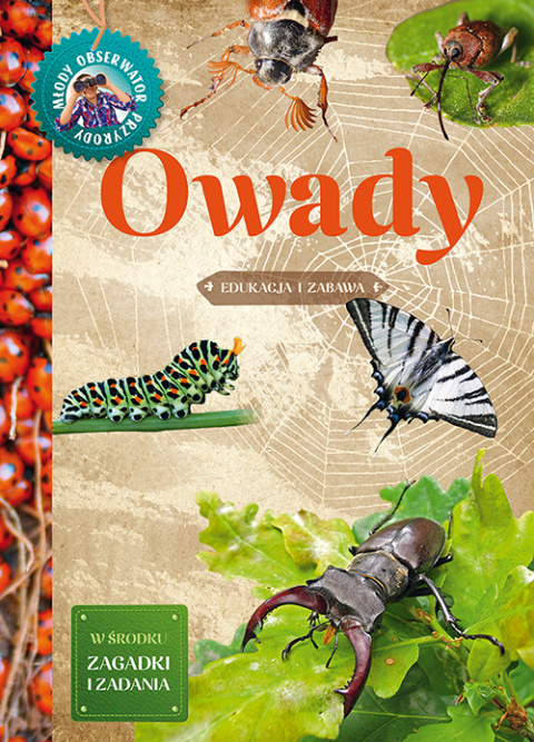 Owady. Młody Obserwator Przyrody