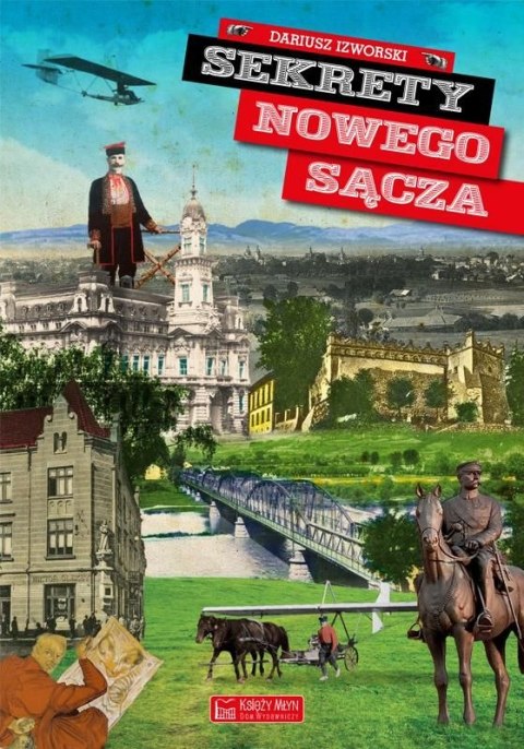 Sekrety Nowego Sącza. Sekrety