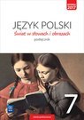 Język polski świat w słowach i obrazach podręcznik dla klasy 7 szkoły podstawowej 180001