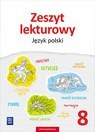 Język polski zeszyt lekturowy zeszyt ćwiczeń dla klasy 8 szkoły podstawowej 179005