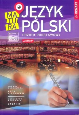 Język polski. repetytorium. Matura 2023 (poziom podstawowy) wyd. 2022/2023