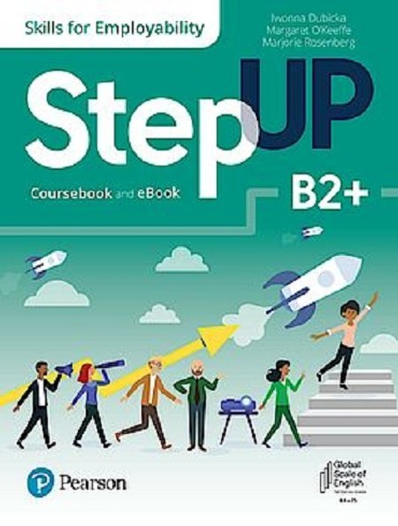 Step Up Skills For Employability B2+ Coursebook And Ebook