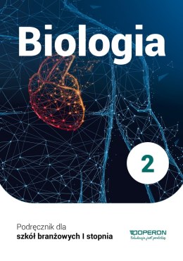 Biologia podręcznik 2 szkoła branżowa 1 stopnia
