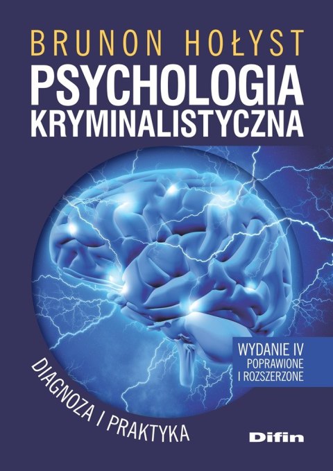Psychologia kryminalistyczna diagnoza i praktyka wyd. 4