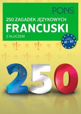 250 zagadek językowych z francuskiego PONS