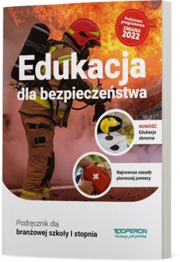 Edukacja dla bezpieczeństwa podręcznik szkoła branżowa 1 stopnia zmiana 2022