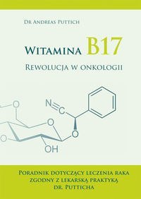 Witamina b17 rewoluja w onkologii