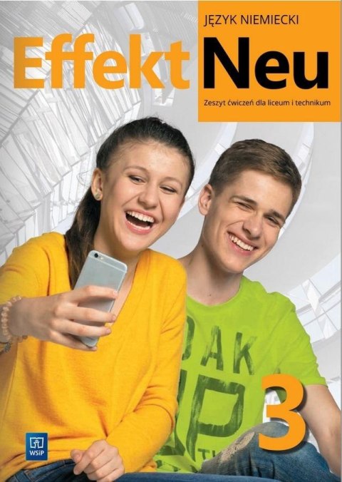 Nowe język niemiecki Effekt ćwiczenia część 3 liceum i technikum EDYCJA 2023