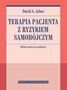Terapia pacjenta z ryzykiem samobójczym. Metoda oparta na współpracy