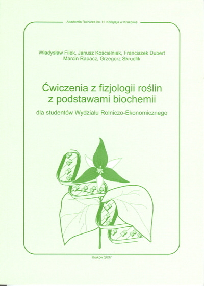 Ćwiczenia z fizjologii roślin z podstawami biochemii