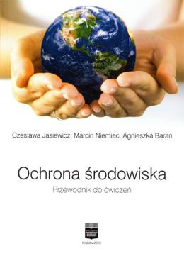 Ochrona środowiska. Przewodnik do ćwiczeń