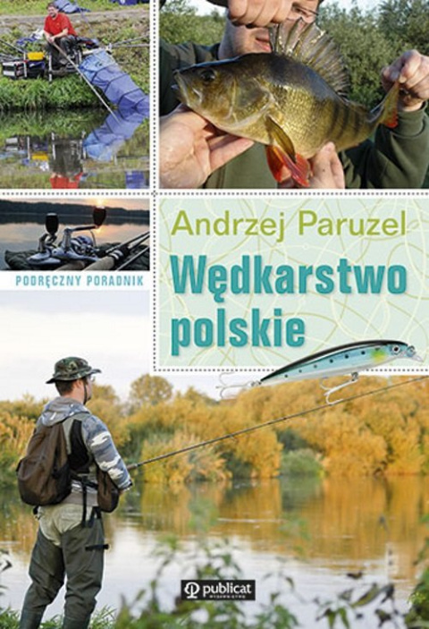 Podręczny poradnik. Wędkarstwo polskie