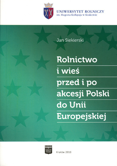 Rolnictwo i wieś przed i po akcesji Polski do Unii Europejskiej
