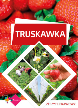 Truskawka – zeszyt uprawowy