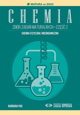 Chemia Zbiór zadań maturalnych Matura od 2023 część 2