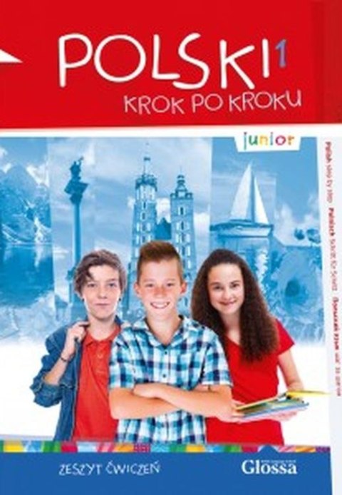 POLSKI krok po kroku - junior 1. Zeszyt ćwiczeń