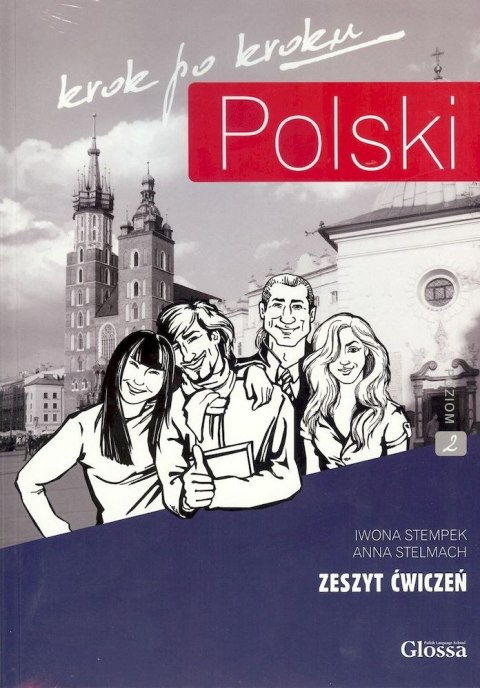 POLSKI krok po kroku. Poziom 2. Zeszyt ćwiczeń