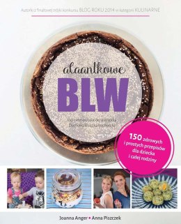 Alaantkowe BLW od niemowlaka do starszaka