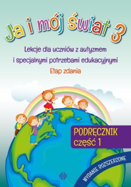 Ja i mój świat 3 Podręcznik część 1