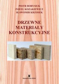 Drzewne materiały konstrukcyjne wyd. II