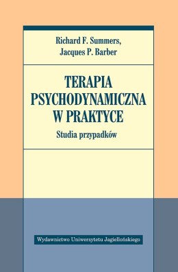 Terapia psychodynamiczna w praktyce. Studia przypadków