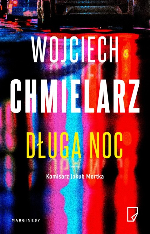 Długa noc. Jakub Mortka