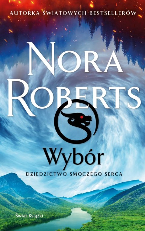 Wybór. Dziedzictwo Smoczego Serca. Tom 3