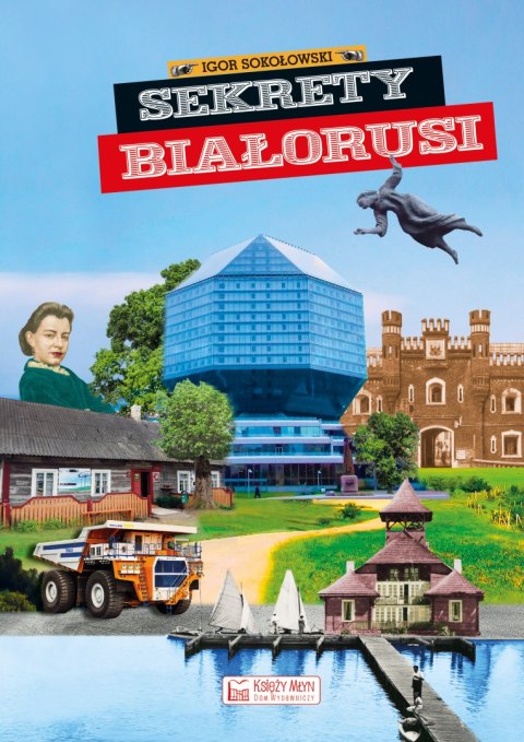 Sekrety Białorusi. Sekrety