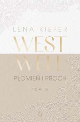Płomień i proch. Westwell. Tom 3