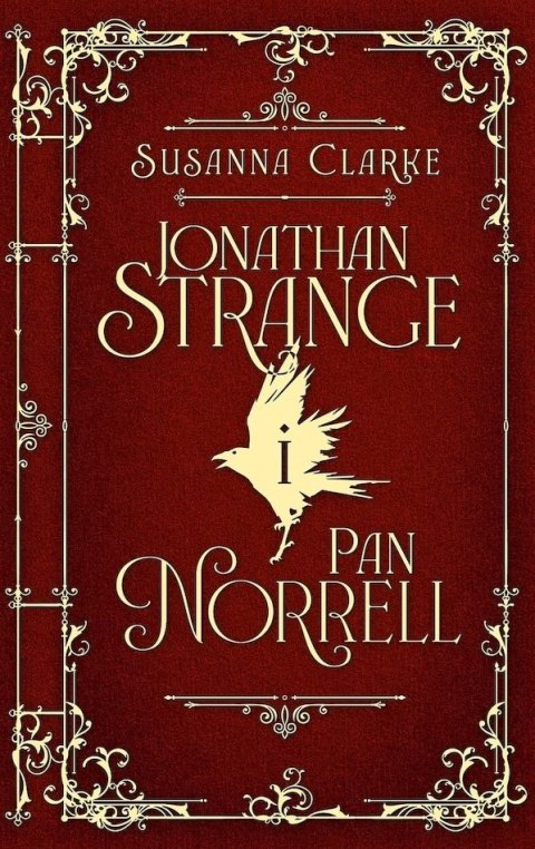 Jonathan Strange i Pan Norrell (ilustrowane brzegi)