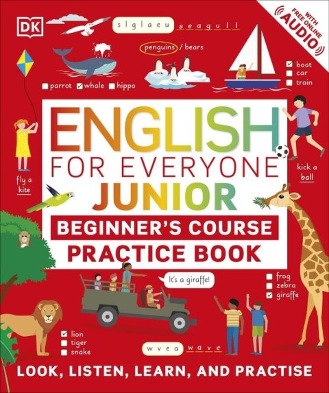 English for Everyone Junior Beginner's Practice Book. Look, Listen, Learn, and Practise wer. angielska