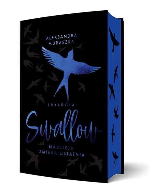 Nadzieja umiera ostatnia. Swallow. Tom 1 (ilustrowane brzegi)