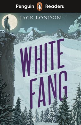 White Fang. Penguin Readers Level 6 wer. angielska