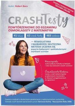 Crash Testy powtórzeniowe do egzaminu ósmoklasisty z matematyki wyd 2025 + DOSTĘP ONLINE