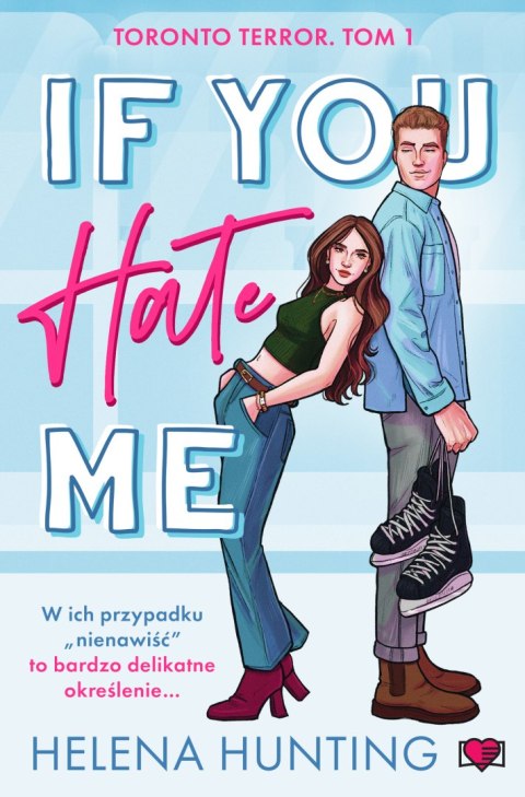If You Hate Me. Toronto Terror. Tom 1