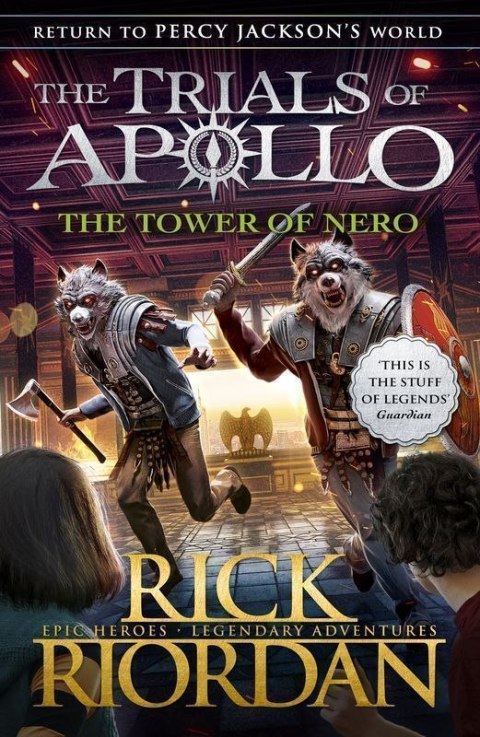 The tower of Nero. The trials of Apollo. Book 5 wer. angielska