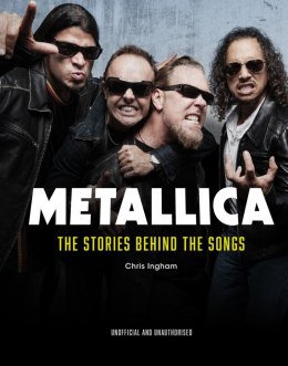 Metallica. The Stories Behind the Songs wer. angielska