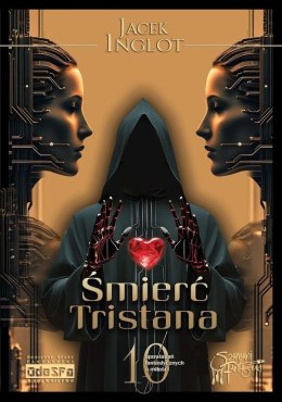 Śmierć Tristana. 10 fantastycznych opowiadań o miłości