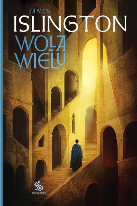 Wola wielu. Hierarchia. Tom 1
