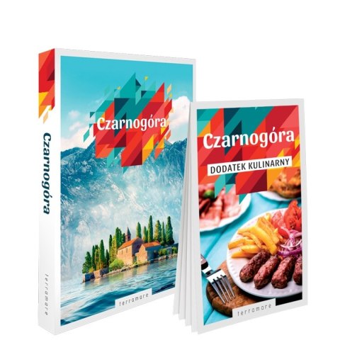 Czarnogóra Przewodnik ilustrowany z dodatkiem kulinarnym Terramare 2024