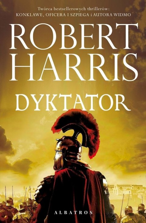 Dyktator. Trylogia rzymska. Tom 3