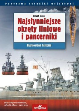 Najsłynniejsze okręty liniowe i pancerniki. Ilustrowana historia