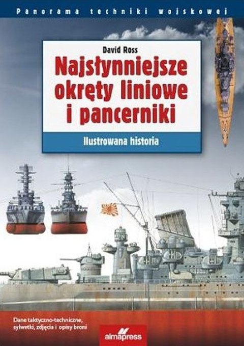 Najsłynniejsze okręty liniowe i pancerniki. Ilustrowana historia